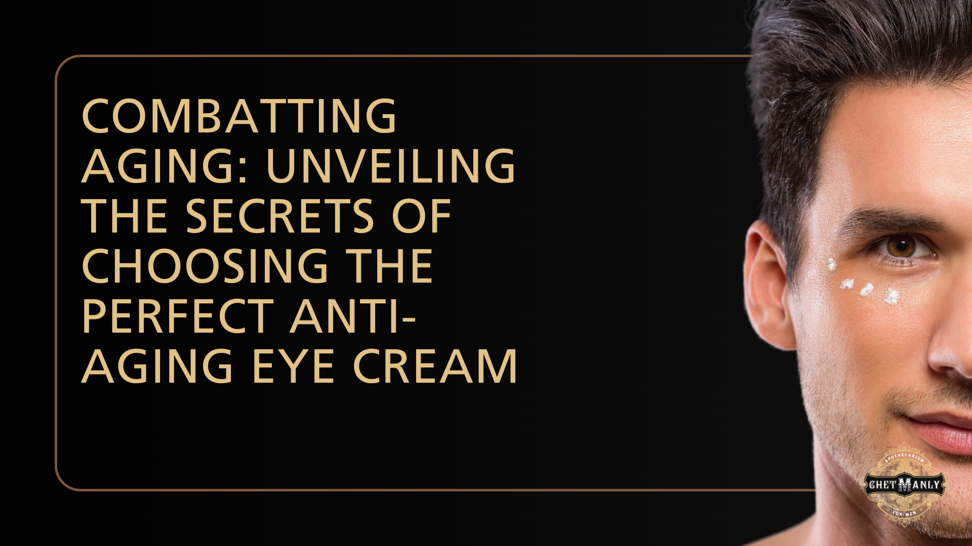 Combatting Aging: Unveiling the Secrets of Choosing the Perfect Anti-Aging Eye Cream